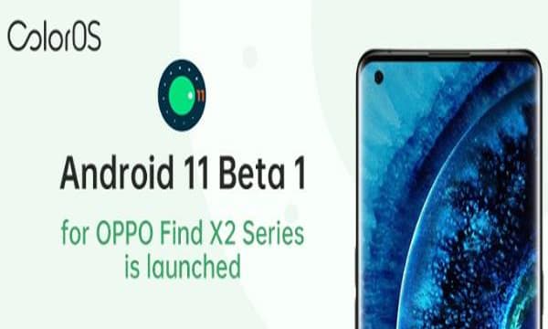 ഓപ്പോ ഫൈന്‍ഡ് എക്‌സ് 2 ഫോണുകളില്‍ ആന്‍ഡ്രോയിഡ് 11 ബീറ്റ പതിപ്പ്  എത്തി
