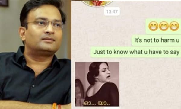 മാധ്യമപ്രവര്‍ത്തകയ്ക്ക് മോശം വാട്‌സാപ്പ് സന്ദേശം ; 'കളക്ടര്‍ ബ്രോ'യ്‌ക്കെതിരെ ഉന്നതതല അന്വേഷണത്തിന് ഉത്തരവ്