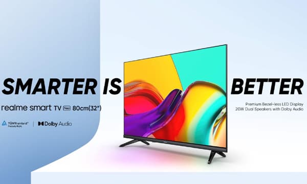 റിയൽമി സ്മാർട്ട് ടിവി നിയോ 32 ഇഞ്ച് വിപണിയിൽ 