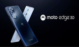 മോട്ടോ എഡ്ജ് 30 സ്മാര്‍ട്‌ഫോണ്‍ ഇന്ത്യയില്‍; സവിശേഷതകൾ അറിയാം 