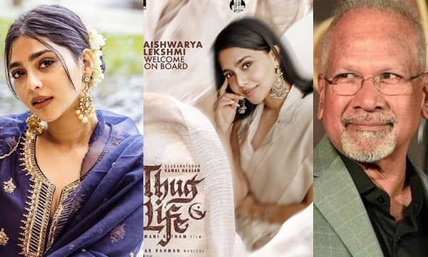 'വീണ്ടും എന്റെ ഗുരുവിനൊപ്പം' ; കമല്‍ഹാസന്‍ - മണിരത്‌നം ചിത്രം 'തഗ് ലൈഫില്‍' ഐശ്വര്യ ലക്ഷ്മിയും
