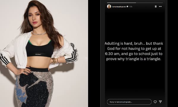 ത്രികോണം ഒരു ത്രികോണമാണെന്ന് തെളിയിക്കാൻ രാവിലെ 6.30യ്ക്ക് എഴുന്നേറ്റ് സ്കൂളില്‍ പോകുന്നത് ബുദ്ധിമുട്ടാണെന്ന സ്റ്റോറിയുമായി തമന്ന ഭാട്ടിയ