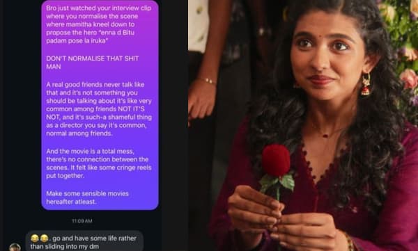 മമിത മുട്ടുകുത്തി പ്രൊപ്പോസ് ചെയ്യുന്ന സീനിലെ പ്രശ്‌നം ചൂണ്ടിക്കാണിച്ച് പ്രേക്ഷക,  രൂക്ഷ മറുപടിയുമായി സംവിധായകന്‍ 
