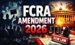 എഫ്‌.സി.ആര്‍.എ. ഭേദഗതി:ആശങ്കയും യാഥാര്‍ഥ്യവും