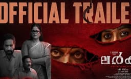 വനം സംരക്ഷിക്കപ്പെടണം .. വന്യമൃഗങ്ങളും സംരക്ഷിക്കപ്പെടണം ..എന്നാൽ അതിനും മുകളിൽജനങ്ങൾ സംരക്ഷിക്കപ്പെടണം :  'ലർക്ക് ' ട്രയിലർ പുറത്ത്