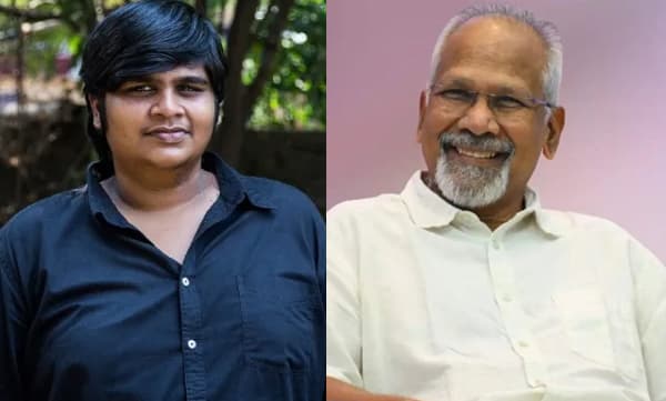 തമിഴ് സിനിമയ്ക്ക് ലഭിച്ച വലിയൊരു ഭാഗ്യമാണ് കാര്‍ത്തിക് സുബ്ബരാജ്; ‘ദൊറോത്തി’യെ പുകഴ്ത്തി മണിരത്‌നം 
