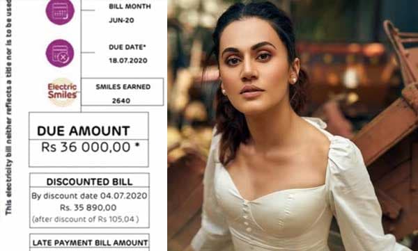 അടച്ചിട്ടിരുന്ന വീട്ടിലെ കറന്റ് ബില് കണ്ട് അമ്പരന്ന് നടി തപ്സി പന്നു