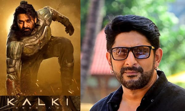 Arshad Warsi Criticise Prabhas in Kalki 2898 AD