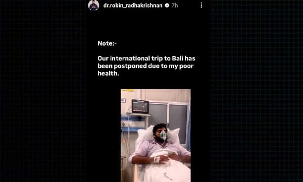 ആരോഗ്യം മോശം, ഹോസ്പിറ്റലില് അഡ്മിറ്റായി റോബിന്; ഇതെന്തുപറ്റിയെന്ന് ആരാധകര്